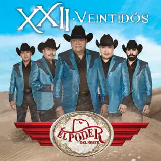 XXII Veintidos - El Poder del Norte (CD)