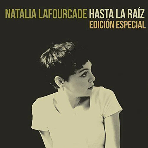 Natalia Lafourcade – Hasta La Raiz (Black Vinyl) *2025 *Import