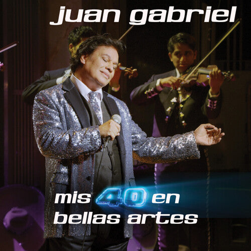 *Pre Order 7/24/26: : Juan Gabriel - Mis 40 En Bellas Artes (En Vivo Desde Bellas Artes) (CD)