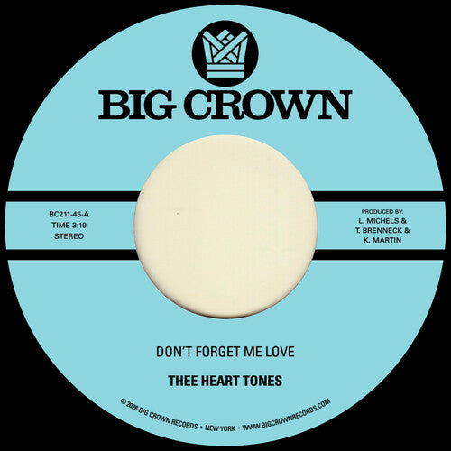 Thee Heart Tones - Don't Forget Me Love B/ W Sing Your Song (Vinyl)