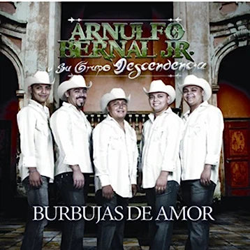 アルヌルフォ・ベルナル・ジュニアとスー・グループ・ディセンデンシア - Burbujas de Amor (CD)