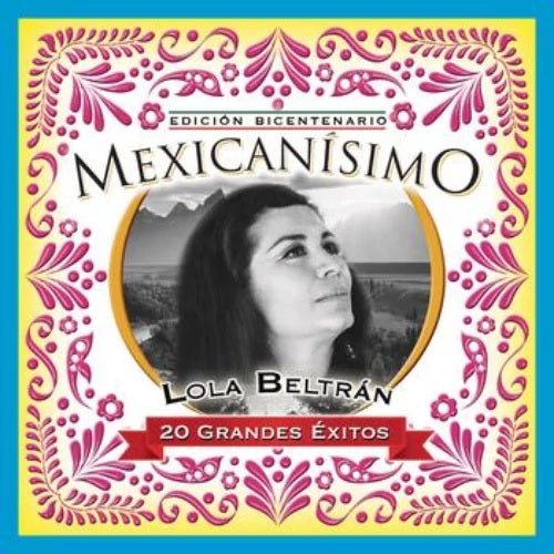 Lola Beltran - Mexicanisimo, 20 Grandes Éxitos (CD)