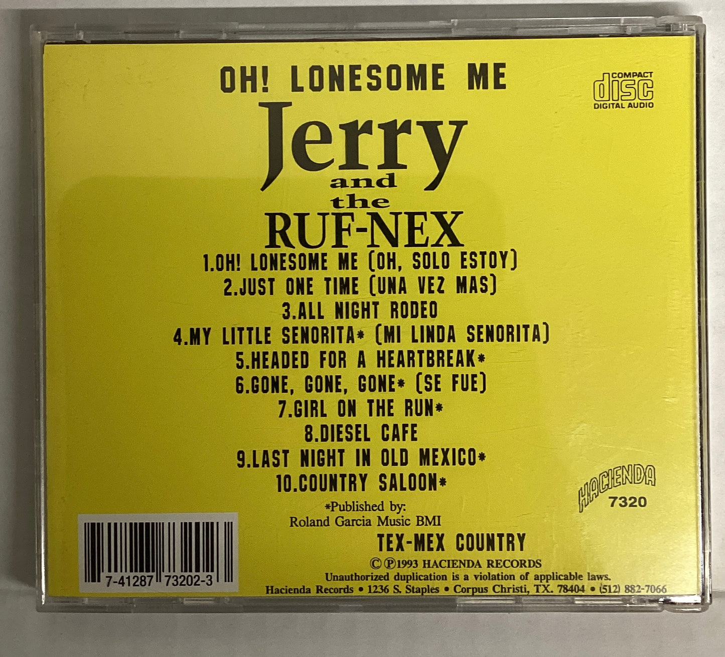 *OPENED* 1993: Jerry & The Ruf-Nex – Oh! Lonesome Me (CD)