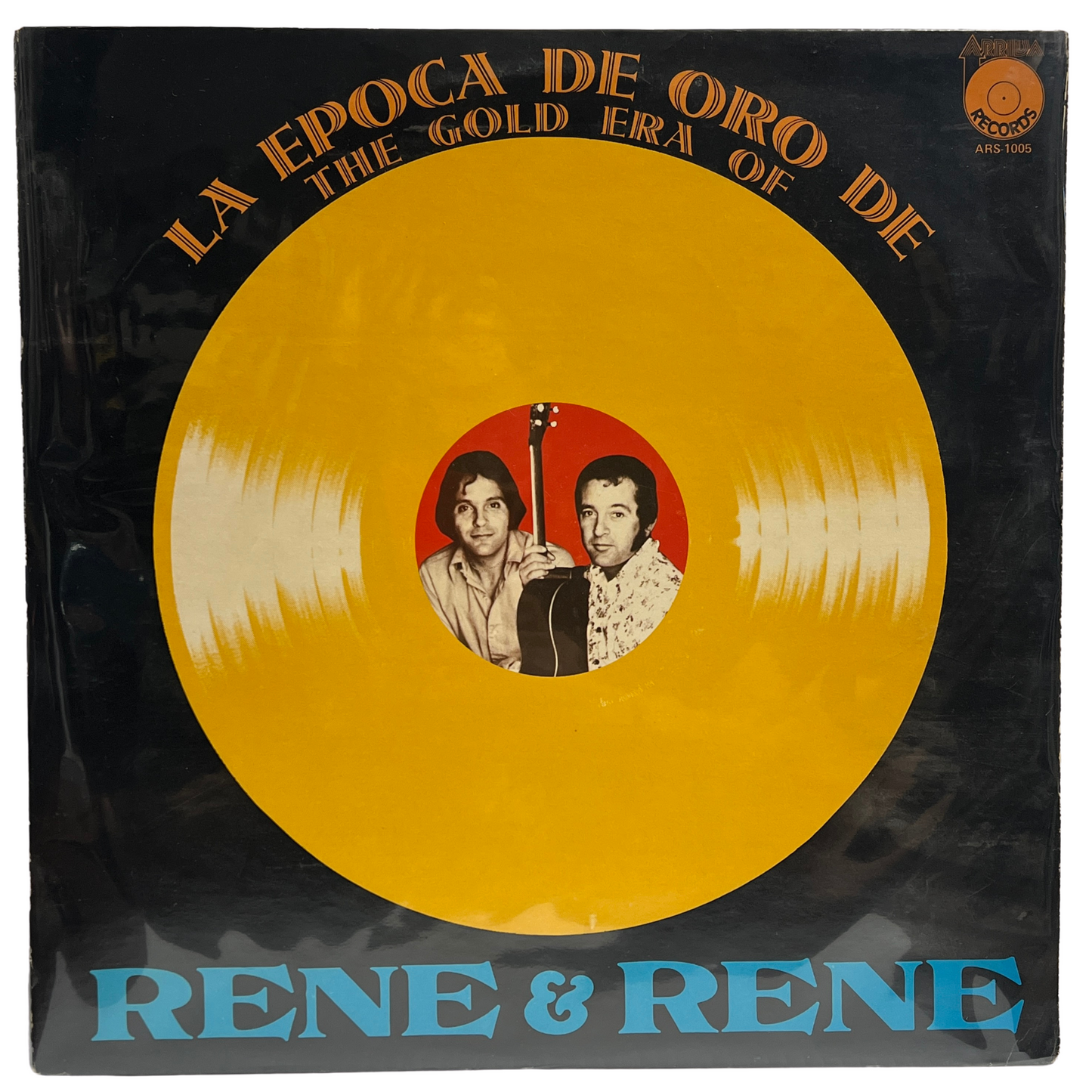 Rene y Rene - La Epoca De Oro De Rene y Rene (Open Vinyl) *1976