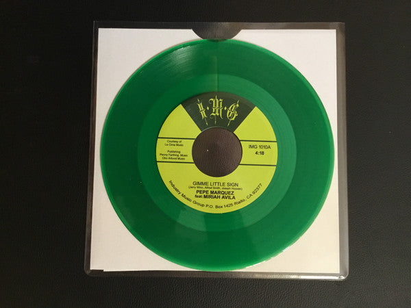 Pepe Marquez - Gimme Little Sign 7" (Vinyl)