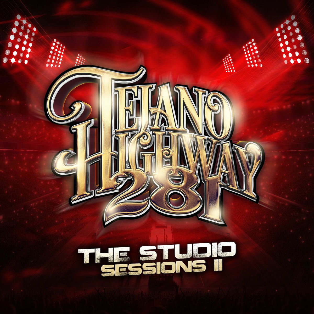 Tejano Highway 281 - The Studio Sessions II (CD)