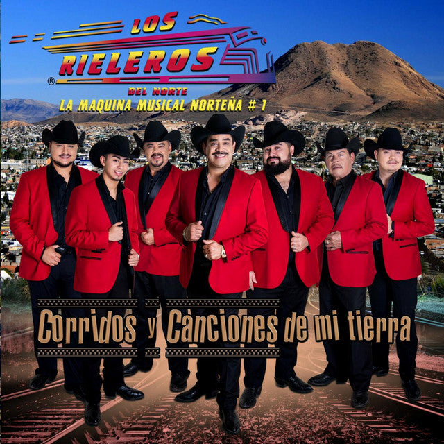 Los Rieleros del Norte - Corridos Y Canciones de Mi Tierra (CD)