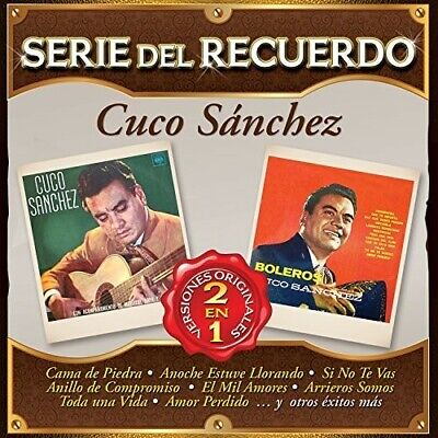 Cuco Sanchez - Serie Del Recuerdo 2 En 1 (CD) Import