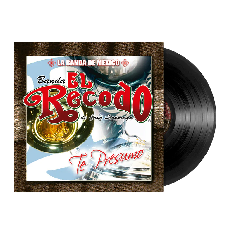 Banda El Recodo De Cruz Lizárraga - Te Presumo (Vinyl)