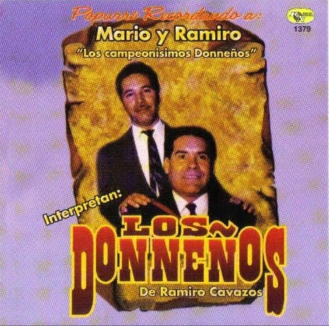 Los Donneños De Ramiro Cavazos - Popurri Recordando A Mario Y Ramiro (CD)