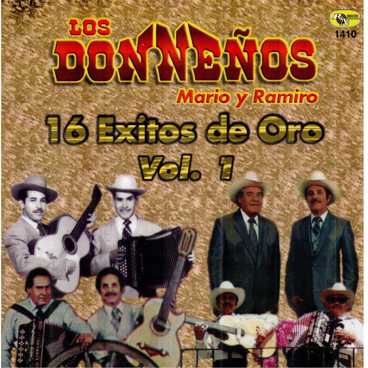 Los Donneños De Ramiro Cavazos - 16 Exitos De Oro Vol. 1 (CD)