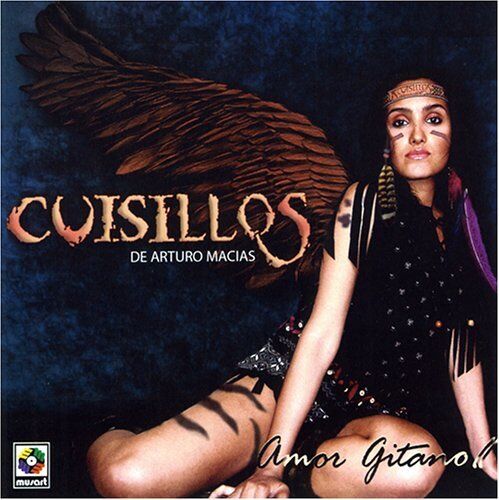 Cuisillos de Arturo Macías - Amor Gitano (CD)