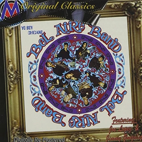 Bel Aire Band - Yo Soy Chicano (CD)