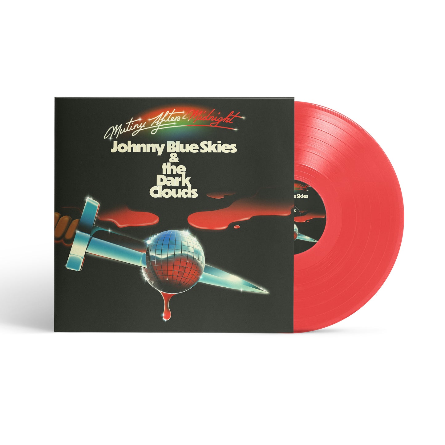 Johnny Blue Skies & The Dark Clouds - Mutiny After Midnight (Red Vinyl