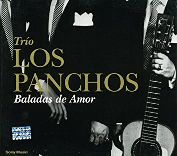 Trío Los Panchos - Baladas De Amor (CD)