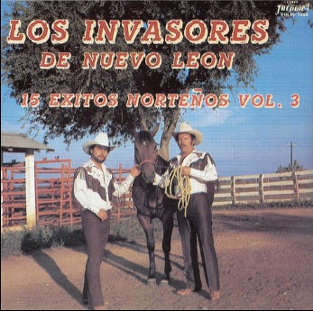 Los Invasores De Nuevo Leon - 15 Exitos Norteños Vol. 3(CD)