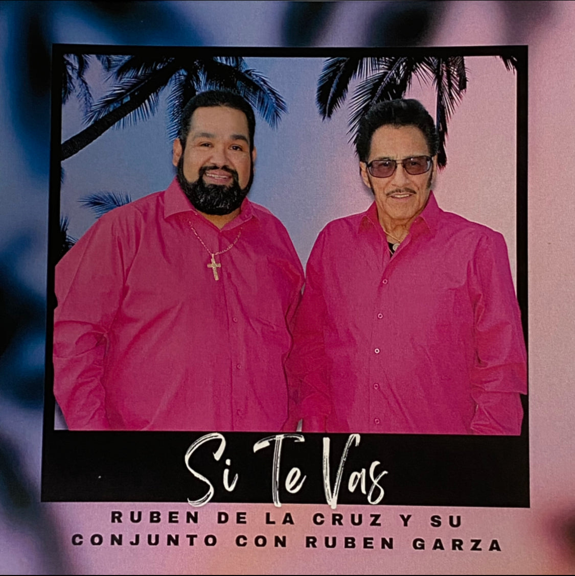 Ruben De La Cruz Y Su Conjunto Con Ruben Garza - Si Te Vas (CD)