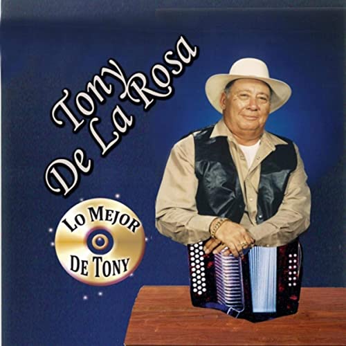 Tony De La Rosa - Lo Mejor De (CD)