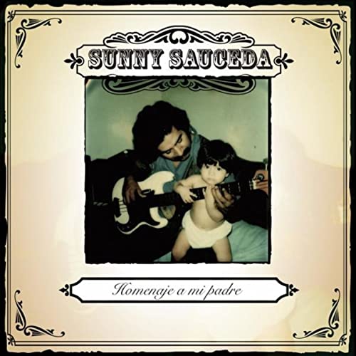 Sunny Sauceda - Homenaje A Mi Padre (CD)