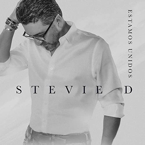 Stevie D and The All-Star Cast - Estamos Unidos (CD)