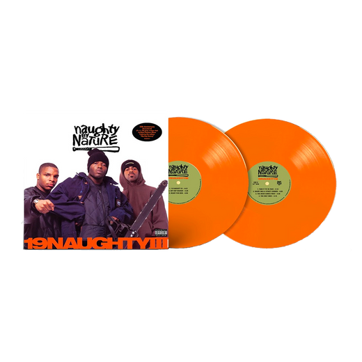 Naughty By Nature - 19 Naughty III - 30th Anniversary - (Orange Vinyl)