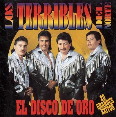Los Terribles Del Norte - El Disco De Oro, 20 Grandes Éxitos (CD)
