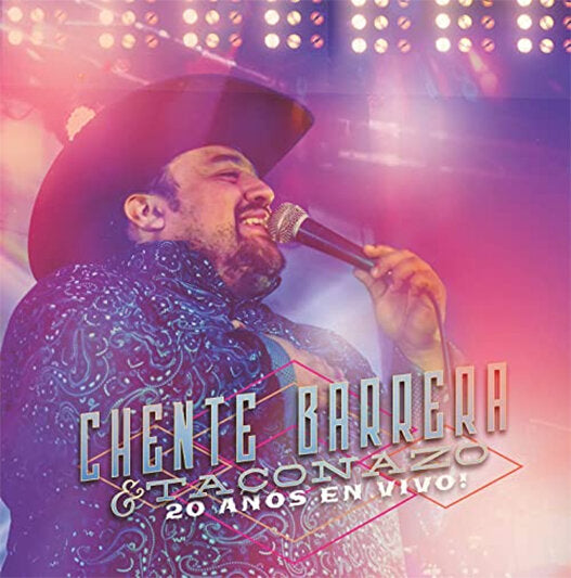 Chente Barrera - 20 Años En Vivo! (CD)