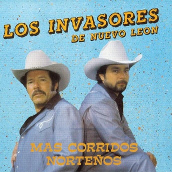 Los Invasores De Nuevo Leon - Mas Corridos Norteños (CD)