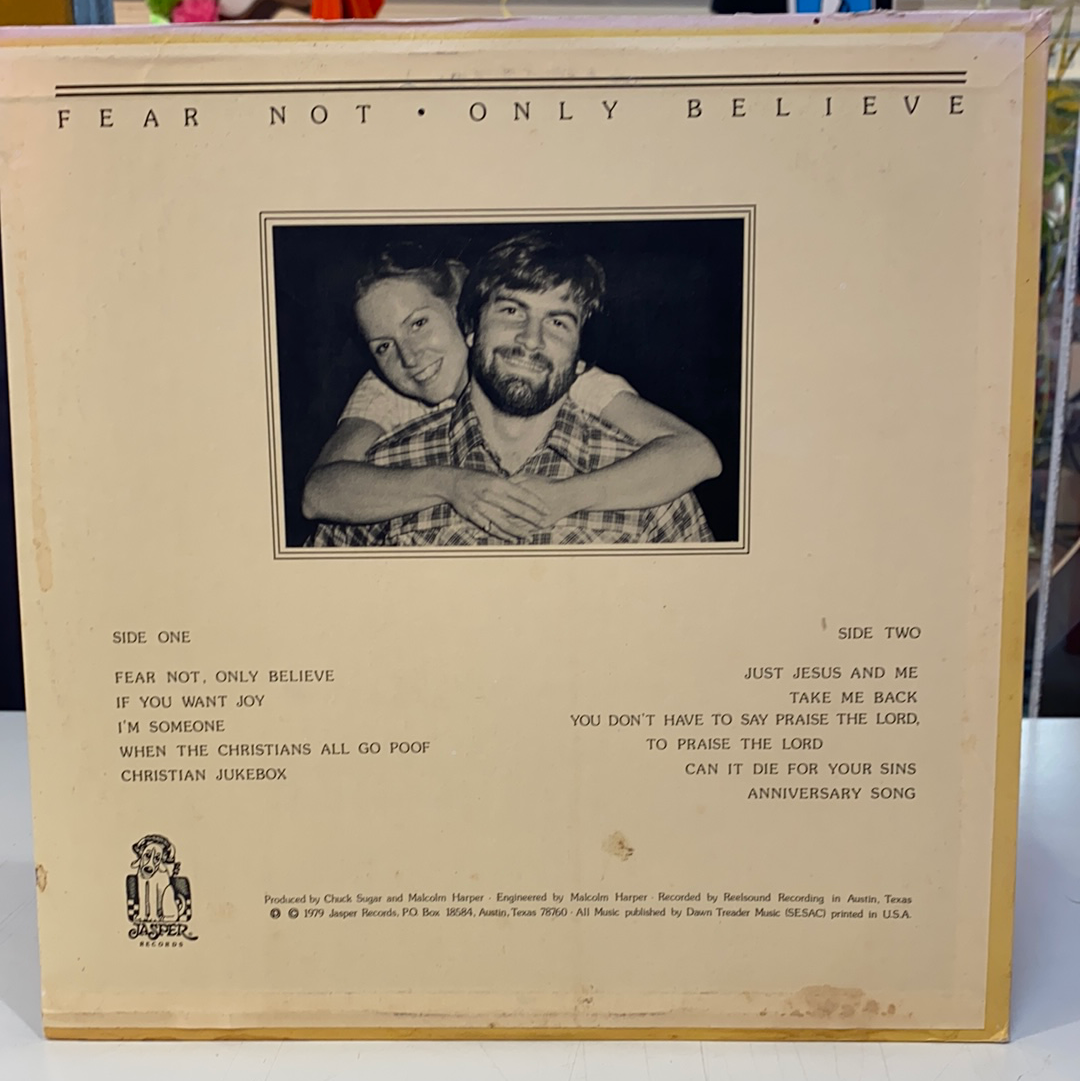 チャック・シュガー - フィアー・ノット・オンリー・ビリーヴ (ビニール盤)