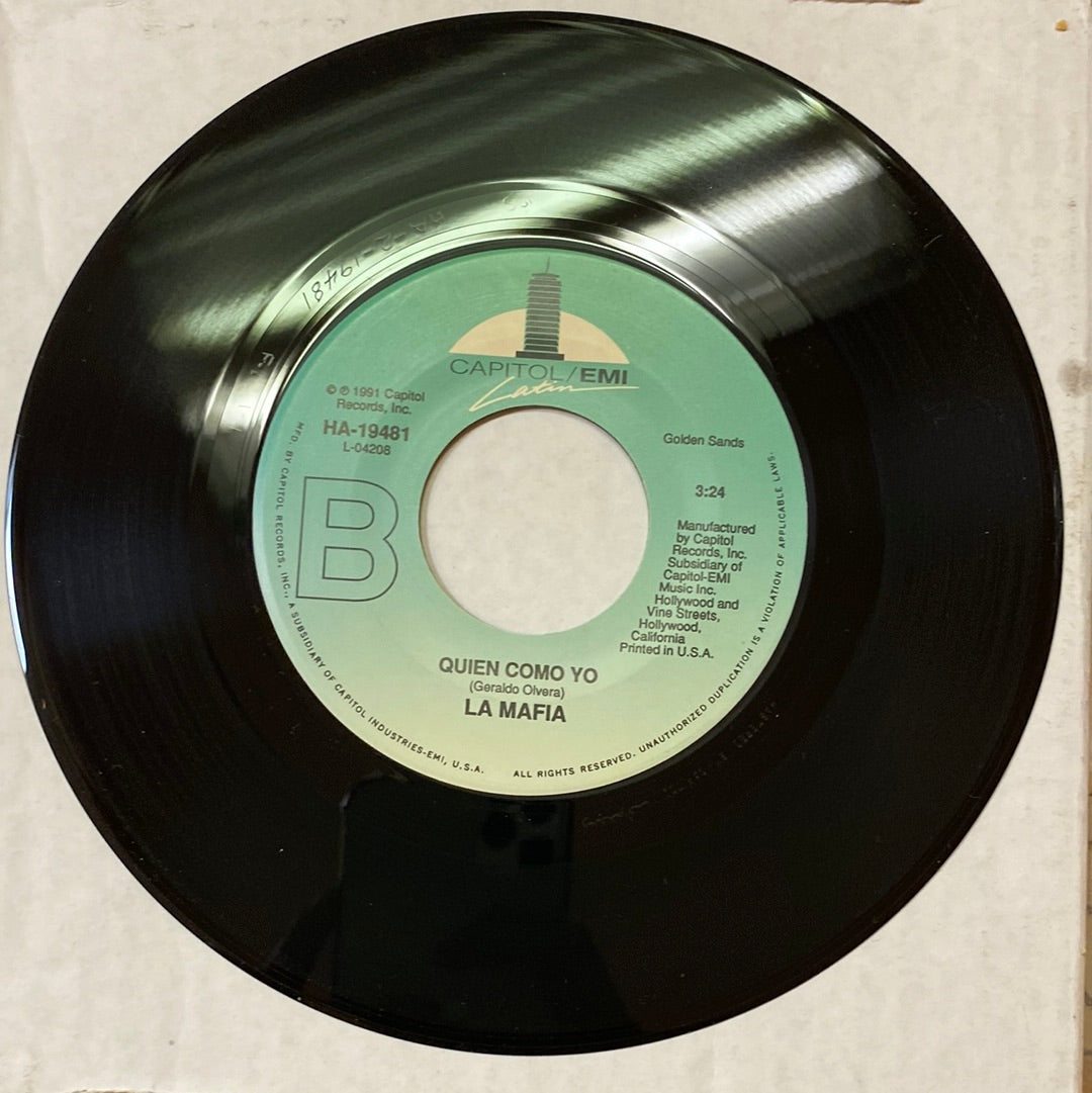 La Mafia - Yo Queiro Ser / Quien Como Yo (45 RPM)