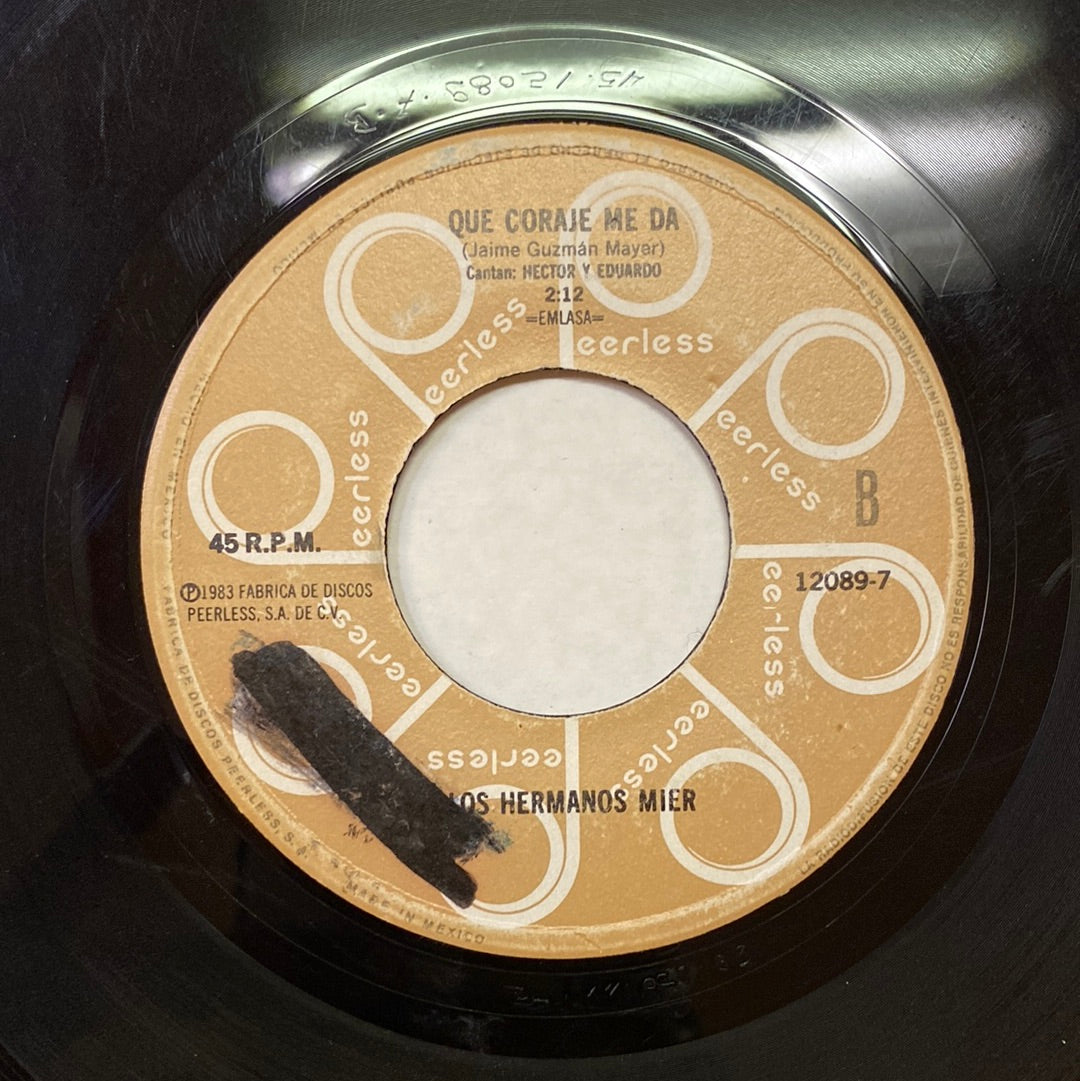 Los Hermanos Mier - Silencio Corazon / Que Coraje Me Da (45 RPM)