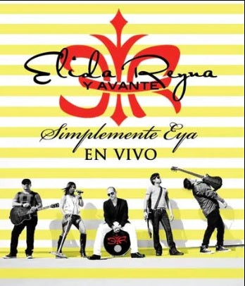 Elida Reyna Y Avante - Simplemente EYA、En Vivo (CD/DVD)