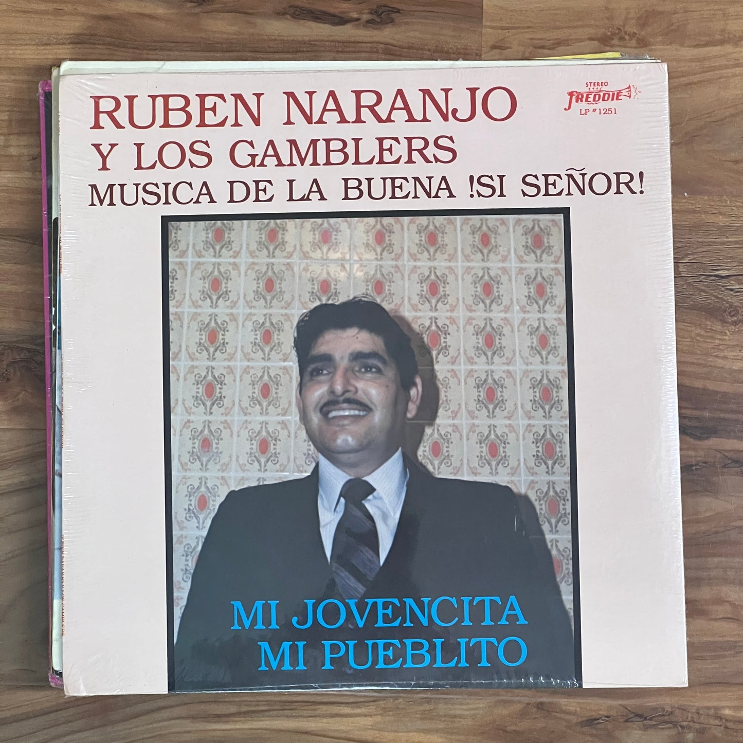 *1982 *Sealed Ruben Naranjo y Los Gamblers -Musica De La Buena !Si Senor! - Mi Jovencita / Mi Pueblito (Vinyl)