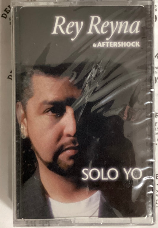 *Sealed: Rey Reyna & Aftershock – Solo Yo (Cassette)