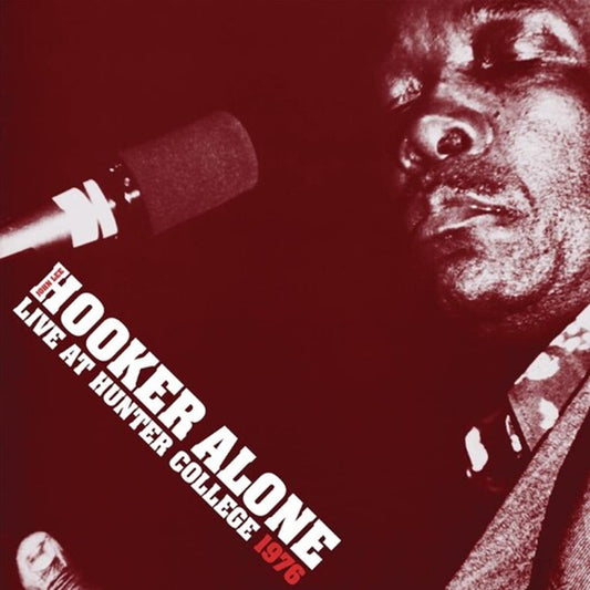 John Lee Hooker - Alone: Live at Hunter College 1976 (Vinyl)