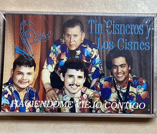 Tin Cisneros y Los Cisnes - Haciendome Viejo Contigo (Cassette)