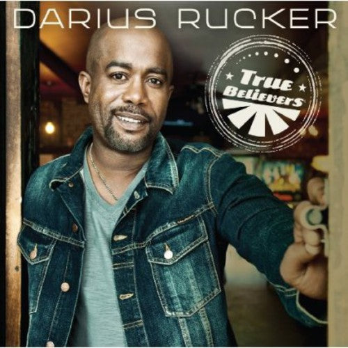 Darius Rucker - True Believers (Vinyl)