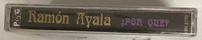 *Sealed: Ramon Ayala: Original Classics - Por Que? (Cassette)