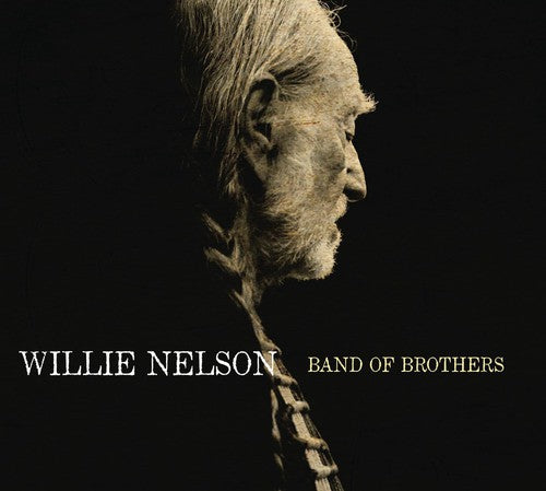 Willie Nelson - Band of Brothers (Vinyl)