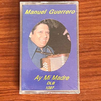Manuel Guerrero - Ay Mi Madre (Cassette)