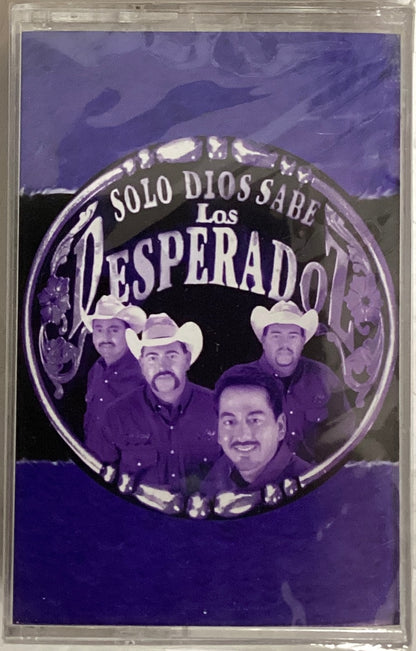 *Sealed: Los Desperadoz – Solo Dios Sabe (Cassette)