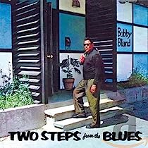 Bobby Bland - Two Steps From The Blues (CD)
