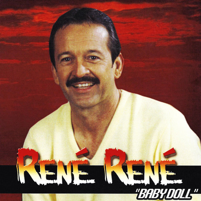 Rene Rene Singer Rene Rene - Baby Doll (CD) – Del Bravo Record Shop