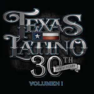 Texas Latino - 30th Anniversary Vol. 1 (CD)