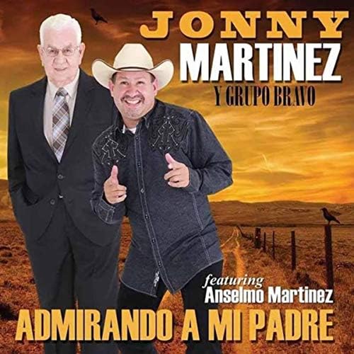 Jonny Martinez Y Grupo Bravo - Admirando A Mi Padre (CD)