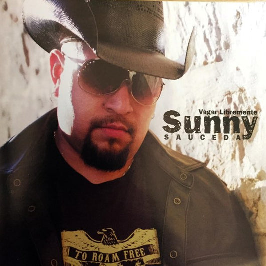 Sunny Sauceda - Vagar Liberamente (CD)