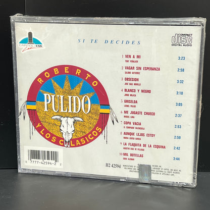 Roberto Pulido Y Los Clasicos - Si Te Decides *1992 (CD)