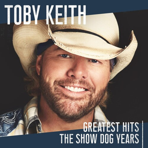 Toby Keith -  Greatest Hits: The Show Dog Years (CD)