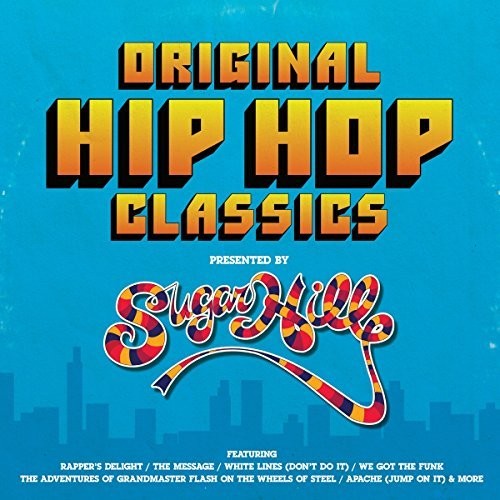 Various Artists -  Original Hip Hop Classics Presented By Sugar Hill Records [Import] (Vinyl)