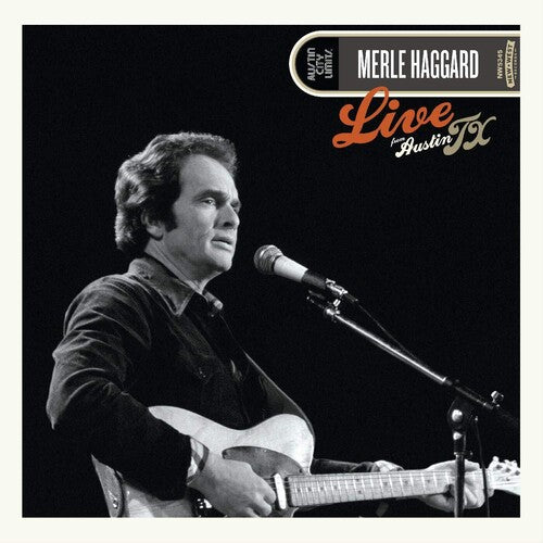 Merle Haggard - Live in Austin Tx '78  (Vinyl)